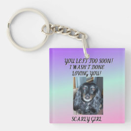 Eine Liebe, die dauert: Pets Memorial 1 Foto Nickn Schlüsselanhänger