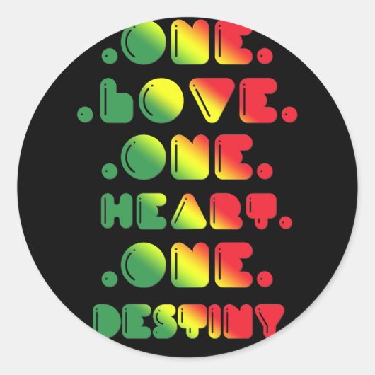 EINE LIEBE, EIN HERZ, EIN ZIEL. RUNDER AUFKLEBER (Vorderseite)