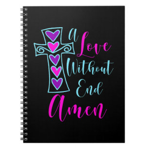 Eine Liebe ohne Ende Amen Jesus Inspirierte Zitat  Notizblock