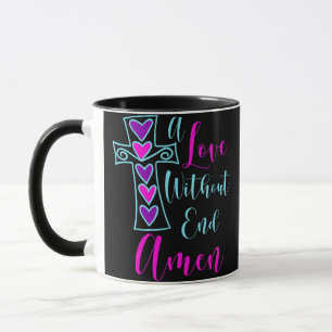 Eine Liebe ohne Ende Amen Jesus Inspirierte Zitat  Tasse