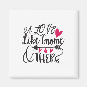 Eine Liebe wie Gnome andere Valentine Magnet