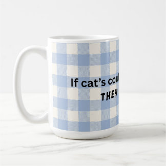 Eine lustige Tasse zum Thema Katze, perfekt für ei