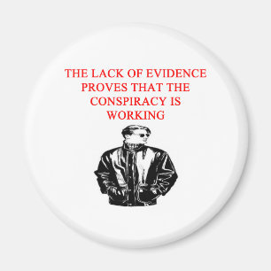 eine lustige Verschwörungstheorie, die einen neuen Magnet