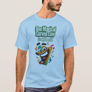 "Eine magische, abgerundete Linie, die alle lächel T-Shirt