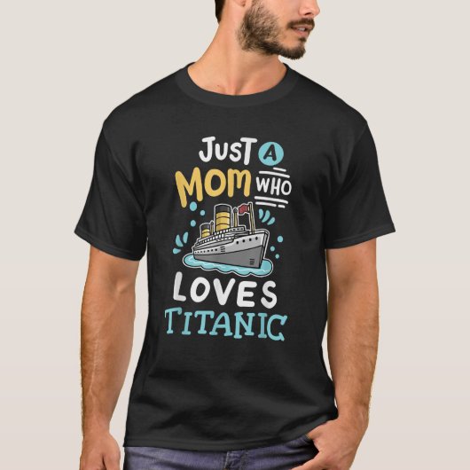 Eine Mama, die das RMS Titanic Funny Cruise Ship L T-Shirt (Vorderseite)