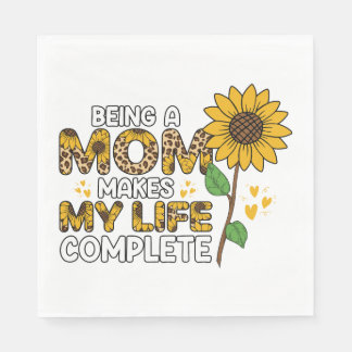 Eine Mama zu sein macht mein Leben komplett Serviette