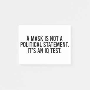 Eine Maske ist keine politische Aussage Post-it Klebezettel