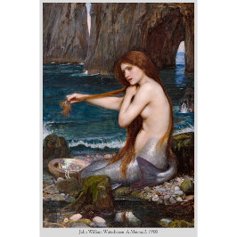 Eine Meerjungfrau von John William Waterhouse 1900 Poster