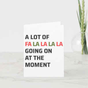 Eine Menge Fa La La La Los Auf Dem Moment Weihnach Karte