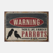 Eine Menge Papageien hier, eine witzige Warnung Fußmatte (Vorderseite)