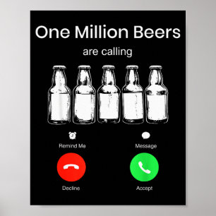 Eine Million Bier rufen Anruf Bildschirm Bier D Poster