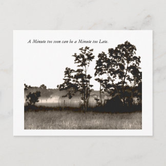 Eine Minute zu früh kann ein Min... Postkarte