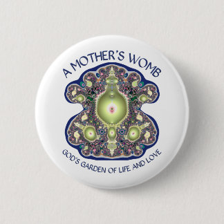 Eine Mutter: Gottes Garten des Lebens und der Lieb Button