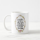 Eine Mutter ist alles modisches Typografie-Zitat Kaffeetasse (Links)