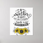 Eine Mutter ist wie eine Blume, ein Niedliches Mut Leinwanddruck (Vorderseite)
