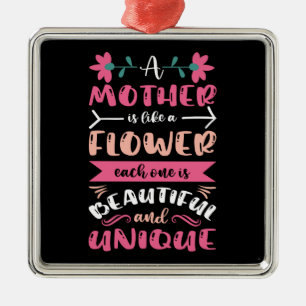Eine Mutter ist wie eine Blume Ornament Aus Metall