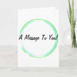 Eine Nachricht an die Grußkarte der konzentrischen Karte