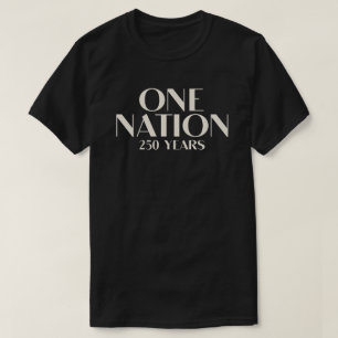 Eine Nation 250 Jahre Patriotisch T-Shirt