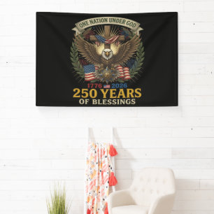 Eine Nation unter Gott 250 Jahre Banner