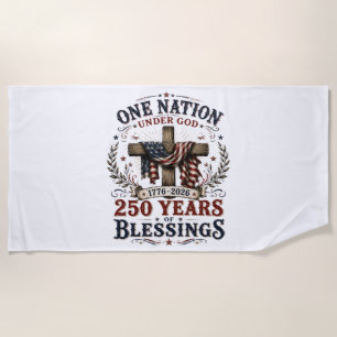 Eine Nation unter Gott 250 Jahre Segen Strandtuch