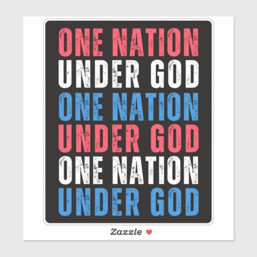 Eine Nation unter Gott - Aufkleber zum Unabhängigk (Blatt)
