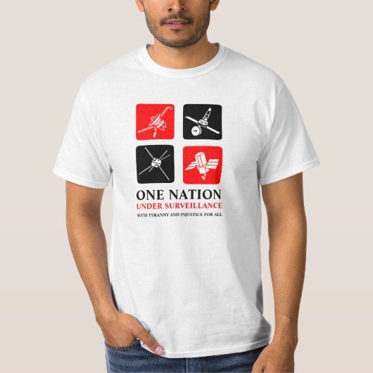 Eine Nation unter Überwachung T-Shirt (Vorderseite)
