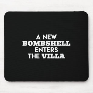 Eine neue Bombe betritt die Villa Island Love TV-S Mousepad