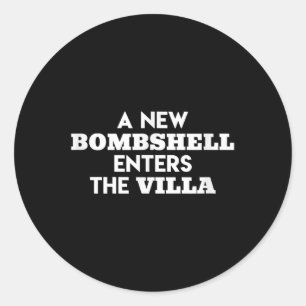Eine neue Bombe betritt die Villa Island Love TV-S Runder Aufkleber