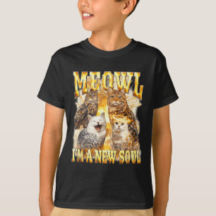 Eine neue Meowl-Seele schmutzige Katze Eule T-Shirt