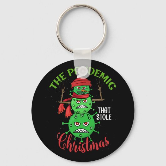 Eine Pandemie, die Weihnachten gestohlen hat, vers Schlüsselanhänger (Vorderseite)