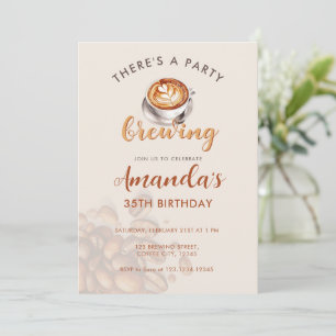 Eine Party Braut Kaffee Geburtstag Für Jedes Alter Einladung