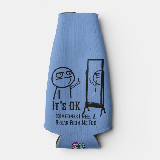 Eine Pause brauchen Flaschenkühler (Vorderseite)