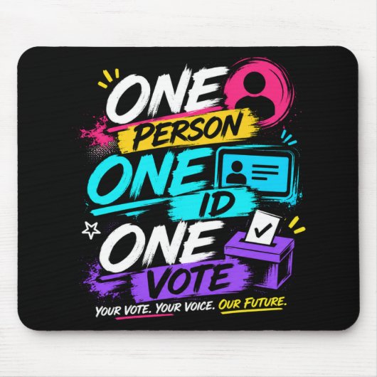 Eine Person, eine ID, eine Stimme Mousepad (Vorne)