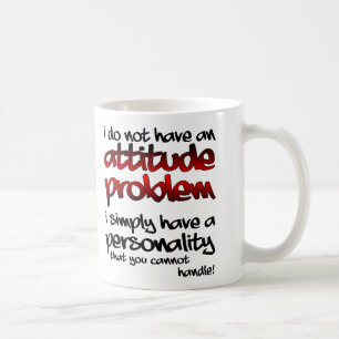 Eine Persönlichkeit, die Sie nicht lustig handhabe Kaffeetasse