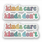 Eine Pflege, bitte nicht Aufkleber (Vorderseite)