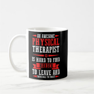 Eine Phantastische Physikaltherapeutische Therapie Kaffeetasse