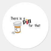 Eine Pille dafür Runder Aufkleber (Vorderseite)