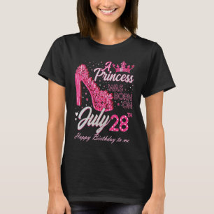 Eine Prinzessin war am 28. Juli 28. Juli 280 Gebor T-Shirt