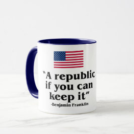 EINE REPUBLIK, WENN SIE ES BEHALTEN KÖNNEN USA VER TASSE