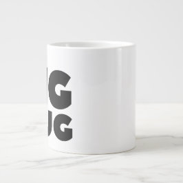 Eine riesige Tasse | Individuelle Name Novelty Jum