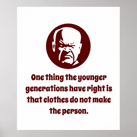 Eine Sache, die die jüngeren Generationen richtig Poster (Vorne)