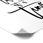 Eine Sache zu einer Zeit inspirierender Zitat Poster (Ecke)