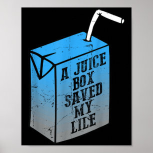 Eine Saftbox Rettete My Life T1d Diabetes Awarenes Poster