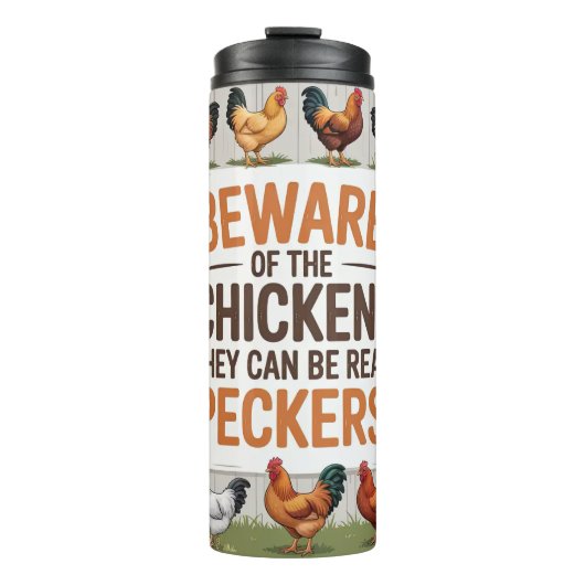 Eine Schilderwarnung für Hühner Thermosbecher (Vorderseite)