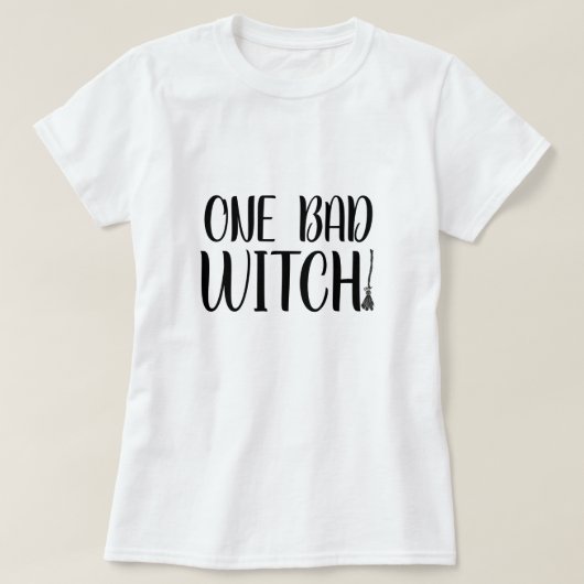 Eine schlechte Hexe! Broomstick T-Shirt (Design vorne)