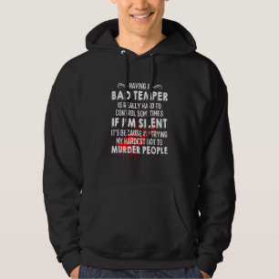 Eine schlechte Laune zu haben ist wirklich schwer Hoodie