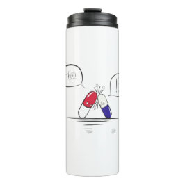 Eine schlechte Medikamenteninteraktion, Thermosbecher