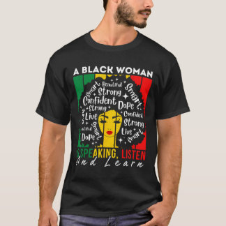 Eine schwarze Frau hört zu und lernt, wer weiß T-Shirt