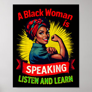 Eine schwarze Frau spricht Hören Sie Black History Poster