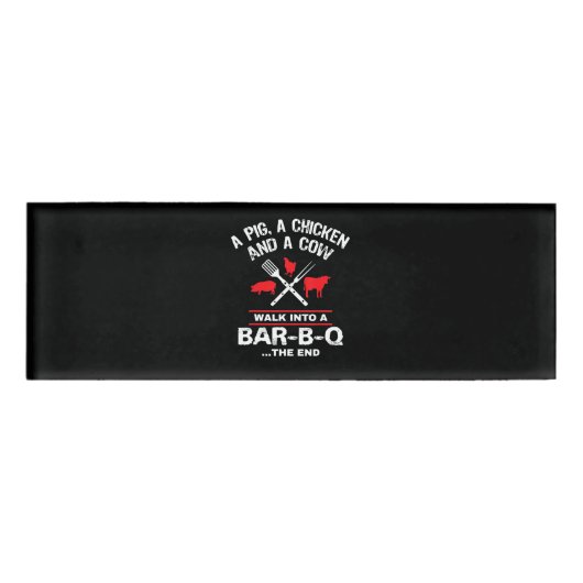 Eine Schweinehähnchenkühe Wandern in eine Bar Funn Namenschild (Vorderseite)